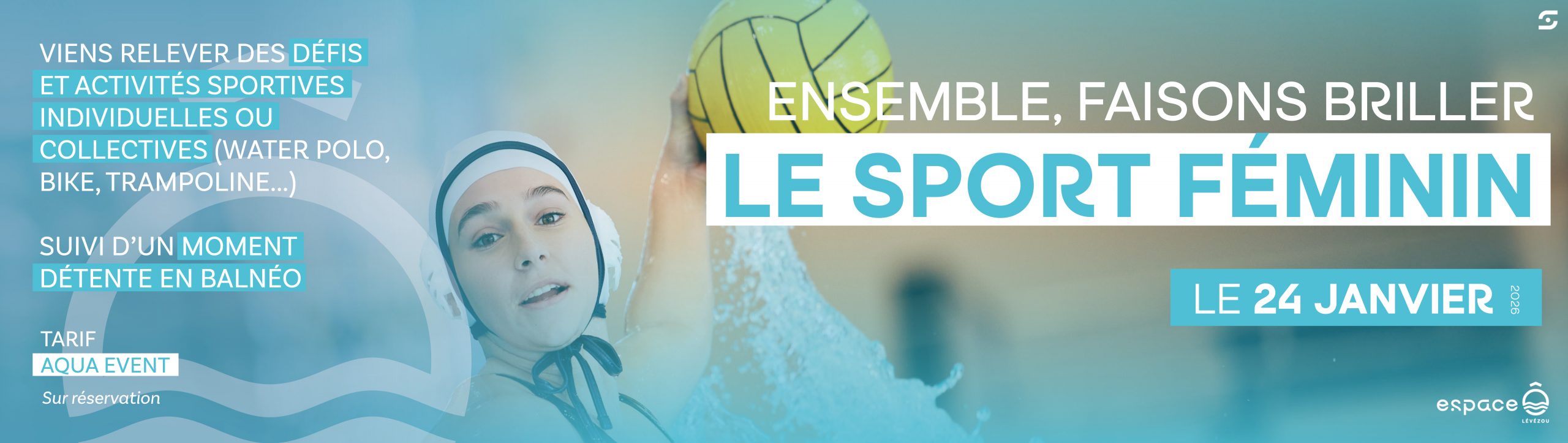 ENSEMBLE, FAISONS BRILLER LE SPORT FÉMININ