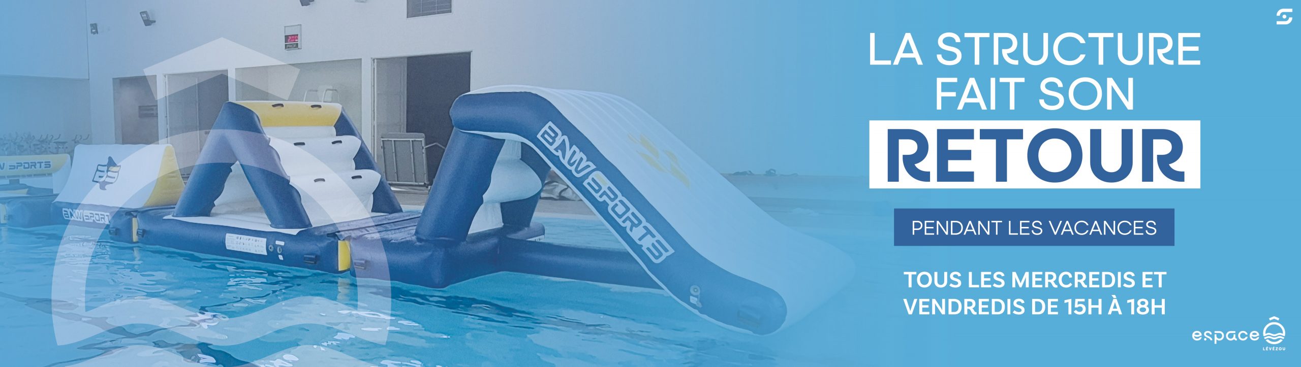 LA STRUCTURE FAIT SON RETOUR