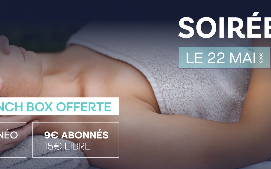 SOIRÉE DÉTENTE