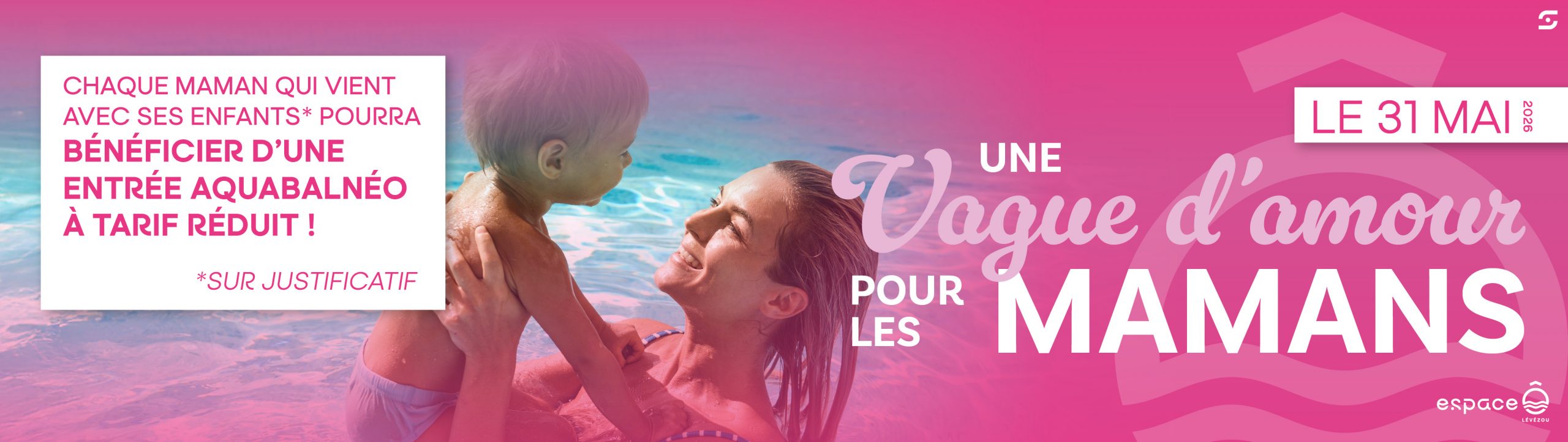 UNE VAGUE D'AMOUR POUR LES MAMANS